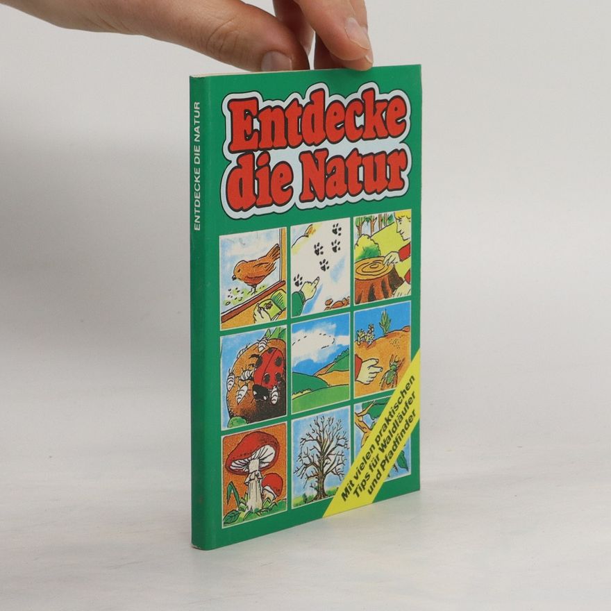 Kolektiv autorů Entdecke die Natur