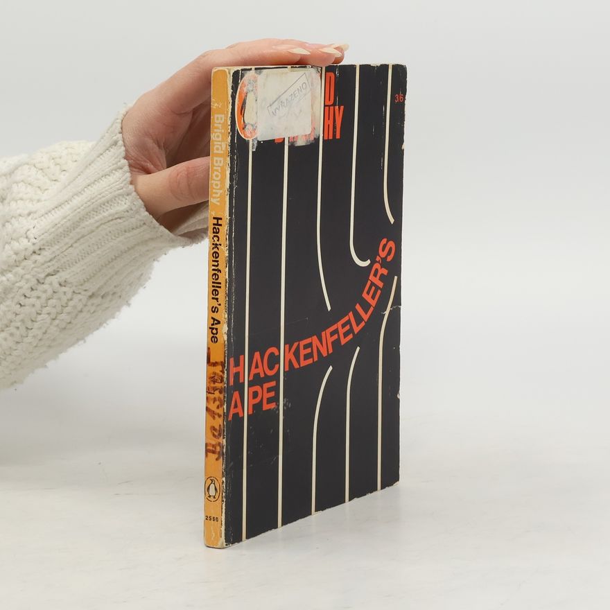 Brigid Brophy Hackenfeller's Ape