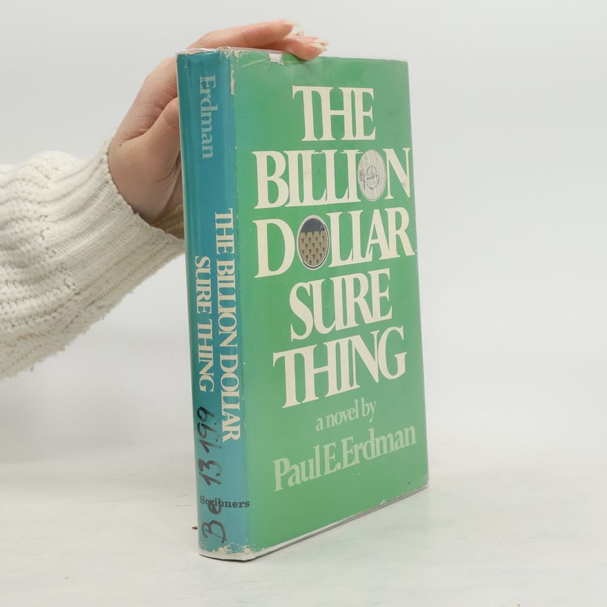 Paul Erdman The Billion Dollar Sure Thing