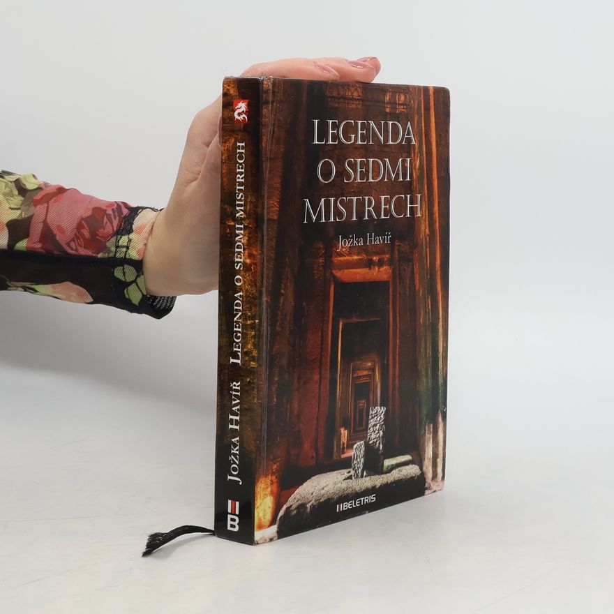 Jožka Havíř Legenda o sedmi Mistrech