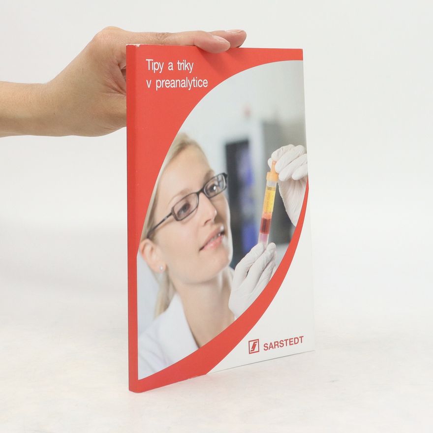 Collectif d'auteurs Tipy a triky v preanalytice