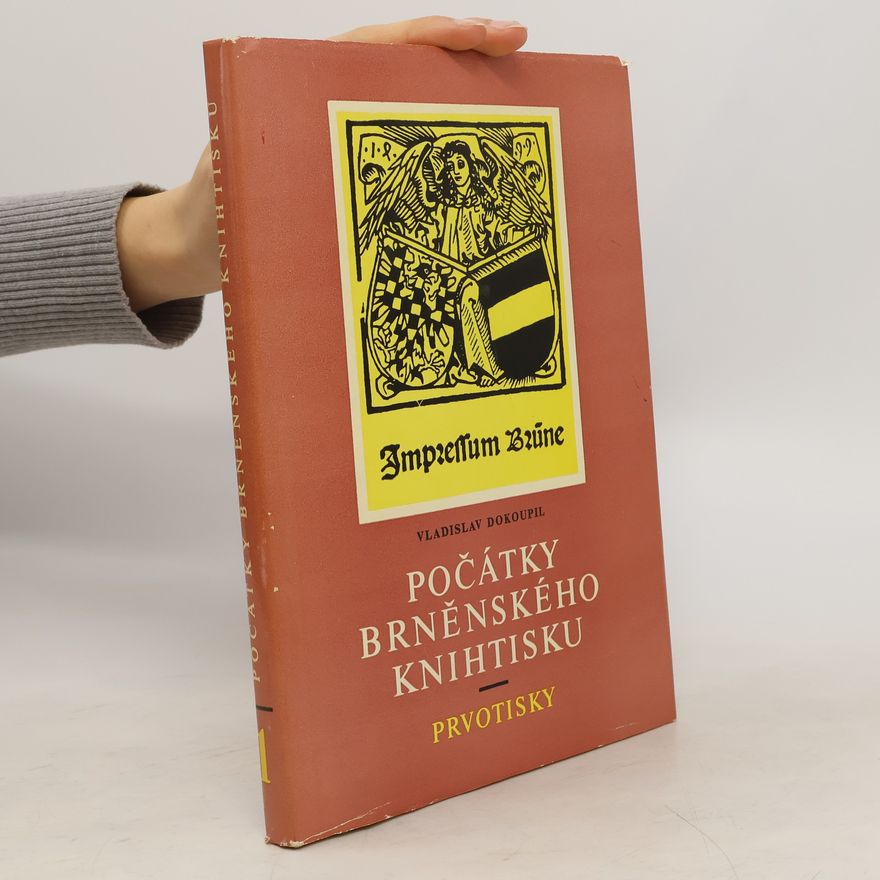 Dokoupil Vladislav Počátky Brněnského knihtisku