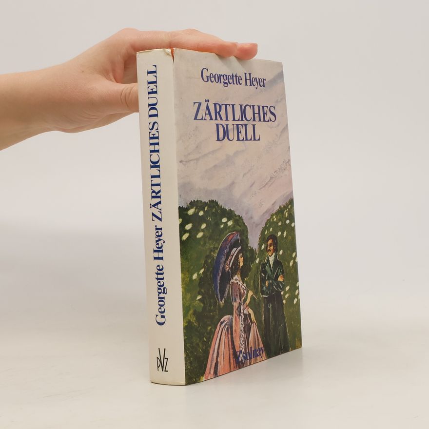 Georgette Heyer Zärtliches Duell