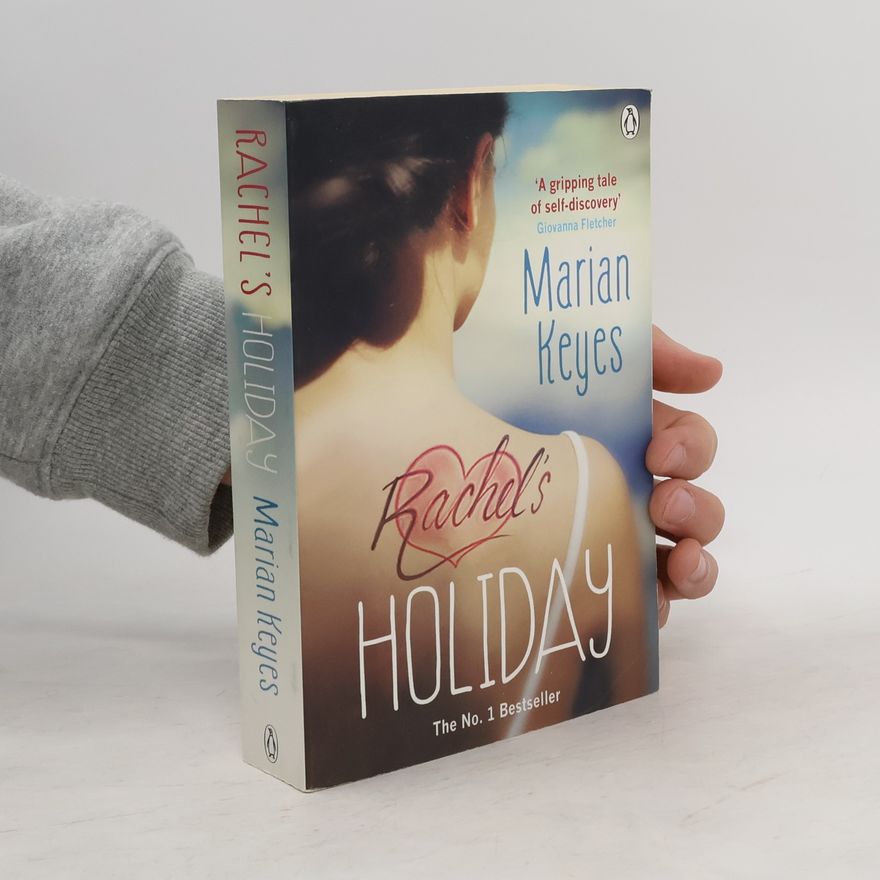Marian Keyes Rachel's Holiday