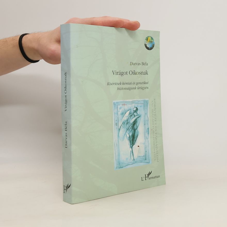 Darvas Béla Virágot Oikosnak