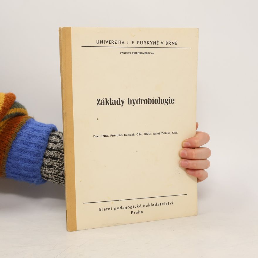 František Kubíček Základy hydrobiologie