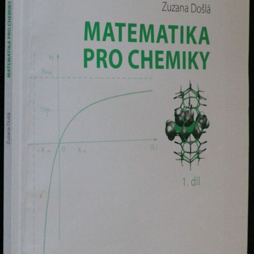 Zuzana Došlá Matematika pro chemiky