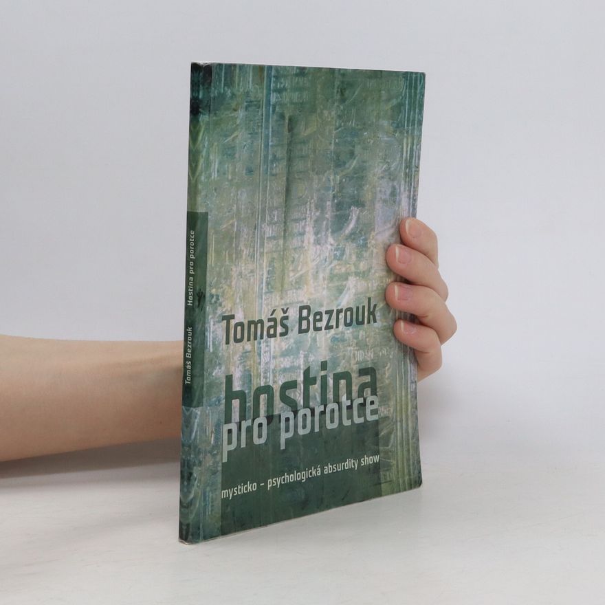 Tomáš Bezrouk Hostina pro porotce