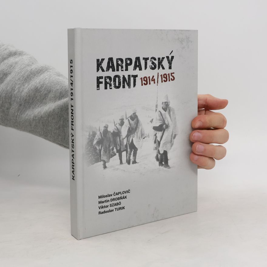 Martin Drobňák Karpatský front 1914/1915
