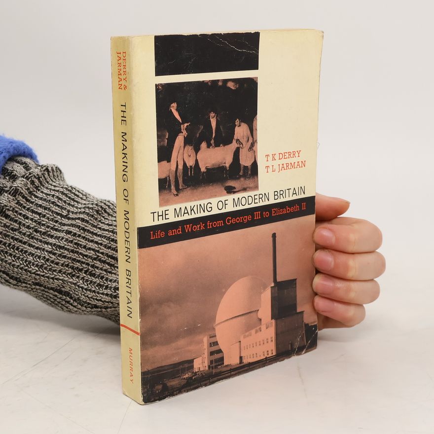 T. L. Jarman The Making of Modern Britain