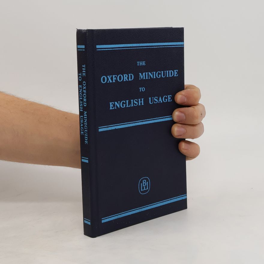 Autorenkollektiv The Oxford Miniguide to English Usage