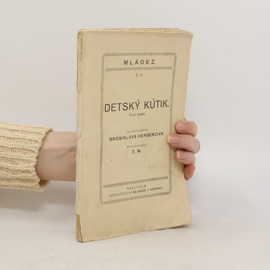 Bronislava Herbenová Detský kútik část 2.