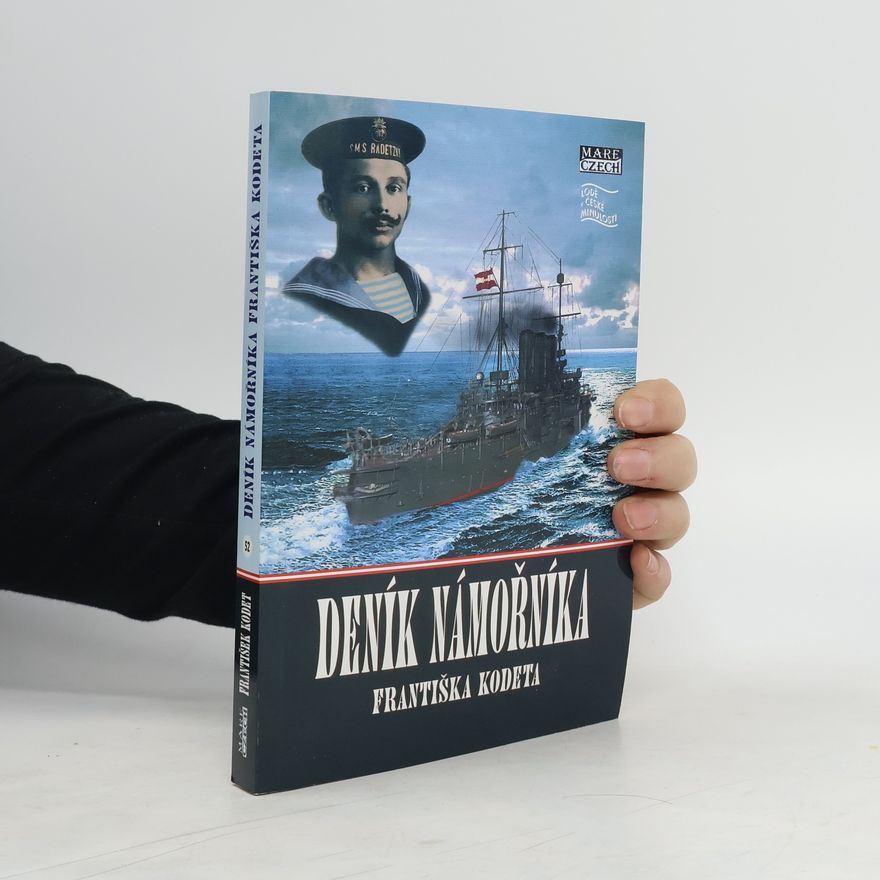 František Kodet Deník námořníka Františka Kodeta
