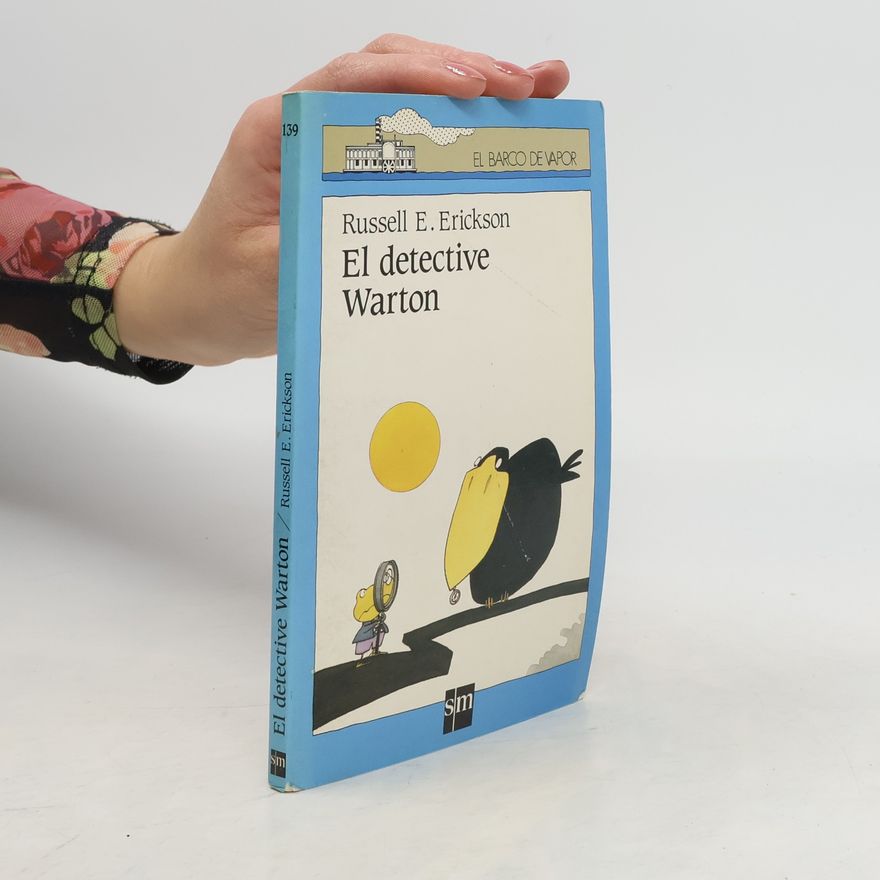 Russell E. Erickson El Detective Warton