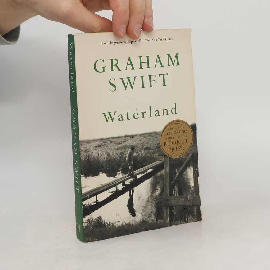 Graham Swift Waterland