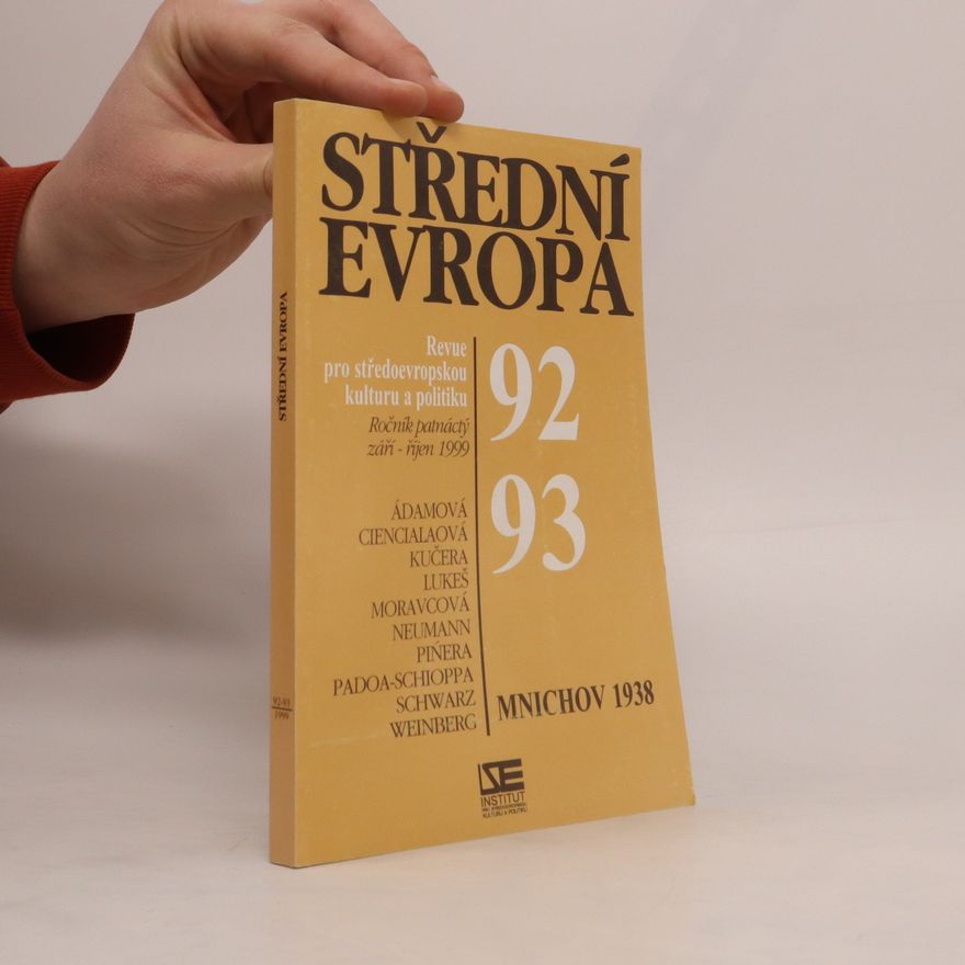 Various authors Střední Evropa. Revue pro středoevropskou kulturu a politiku 92-93