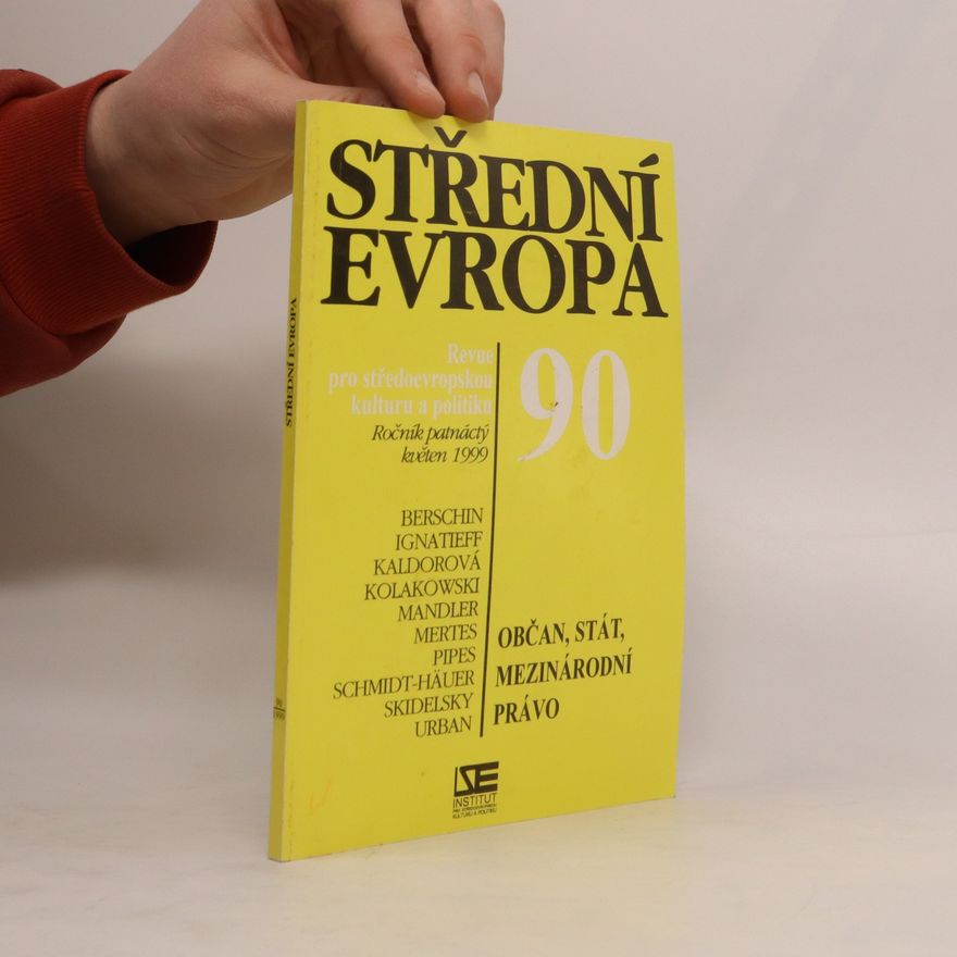 Autorenkollektiv Střední Evropa 5/1999. Revue pro středoevropskou kulturu a politiku