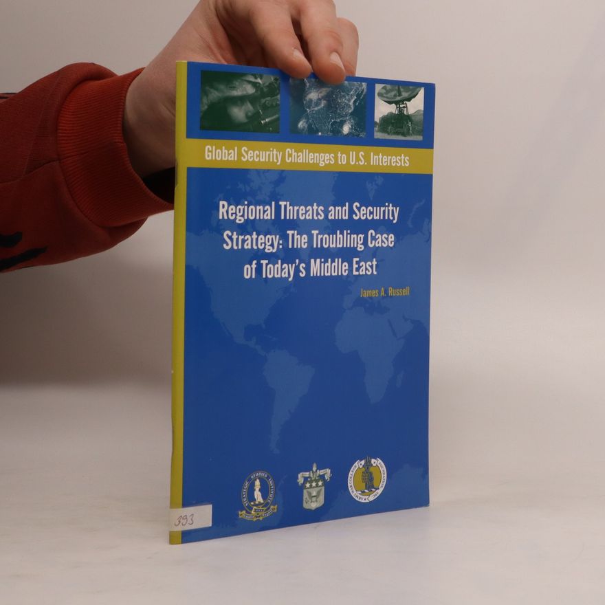 James A. Russell Regional Threats and Security Strategy