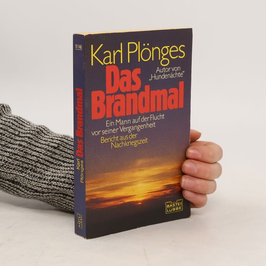 Karl Plönges Das Brandmal