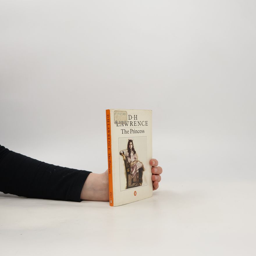 D. H. Lawrence The Princess