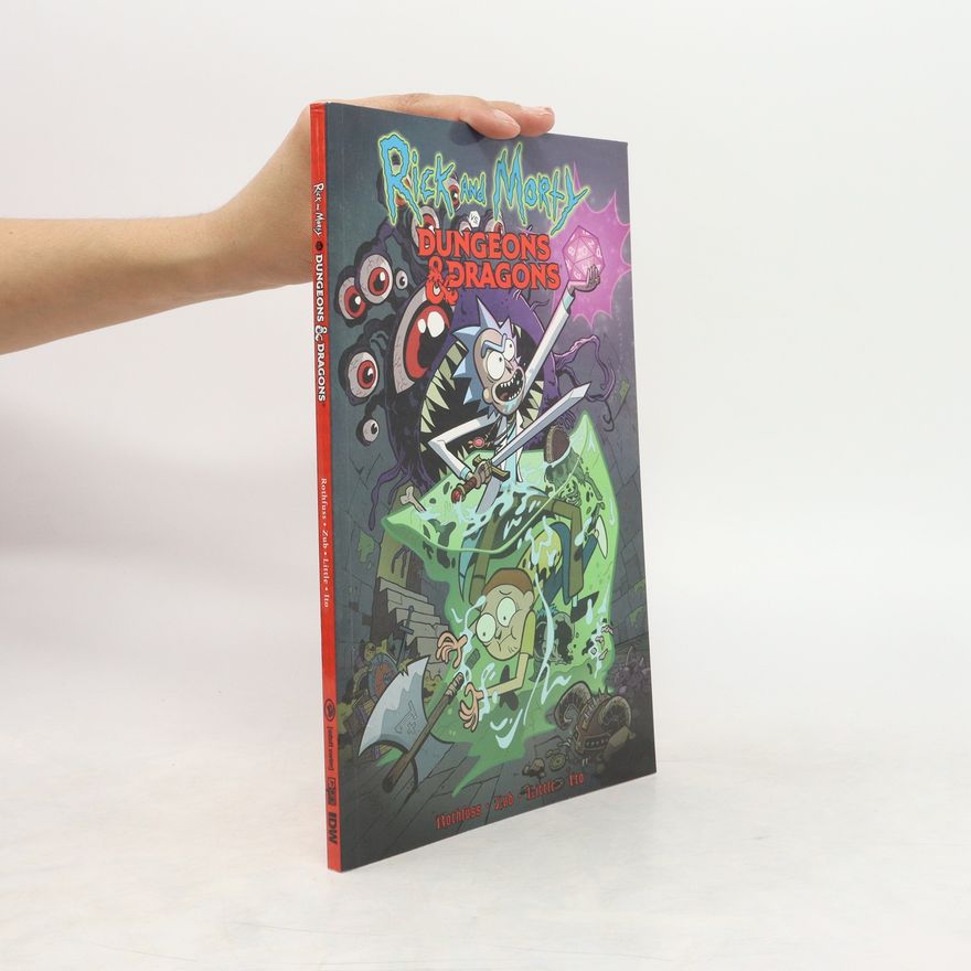 Patrick Rothfuss Rick and Morty vs. Dungeons & Dragons