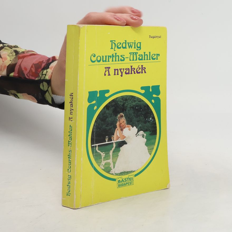Hedwig Courths-Mahler A nyakék