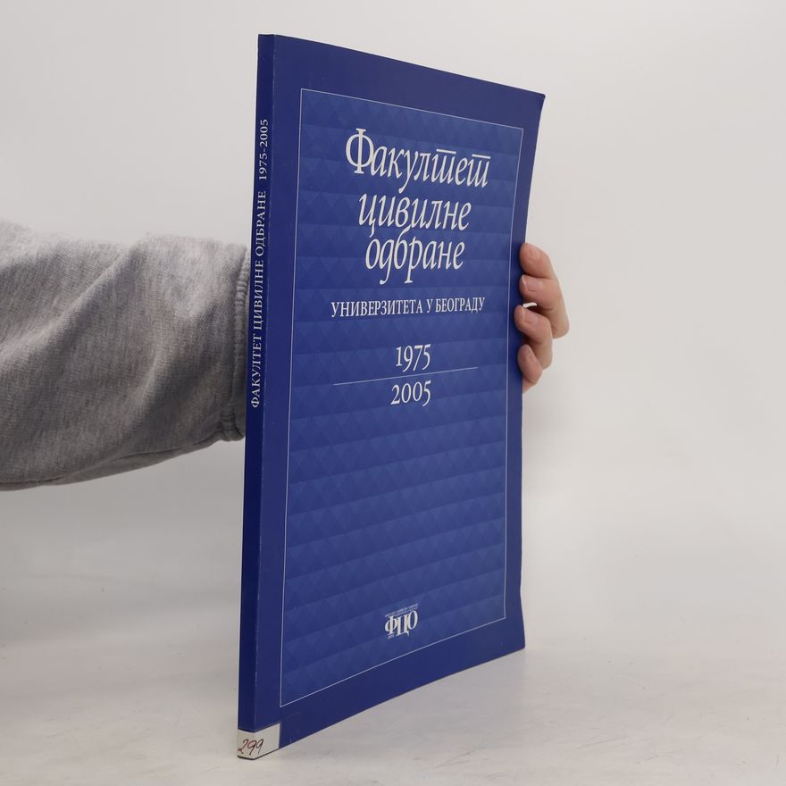 Autores varios Факултет цивилне одбране универзитета у београду 1975/2005
