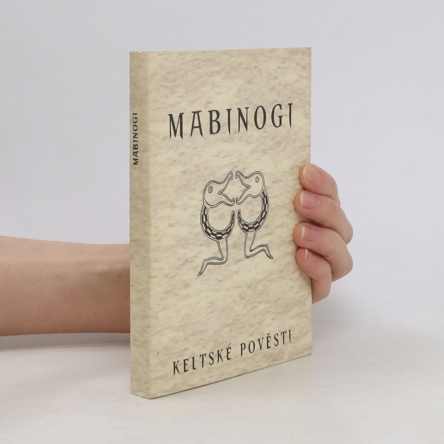 Petr Štěpán Mabinogi. Keltské pověsti