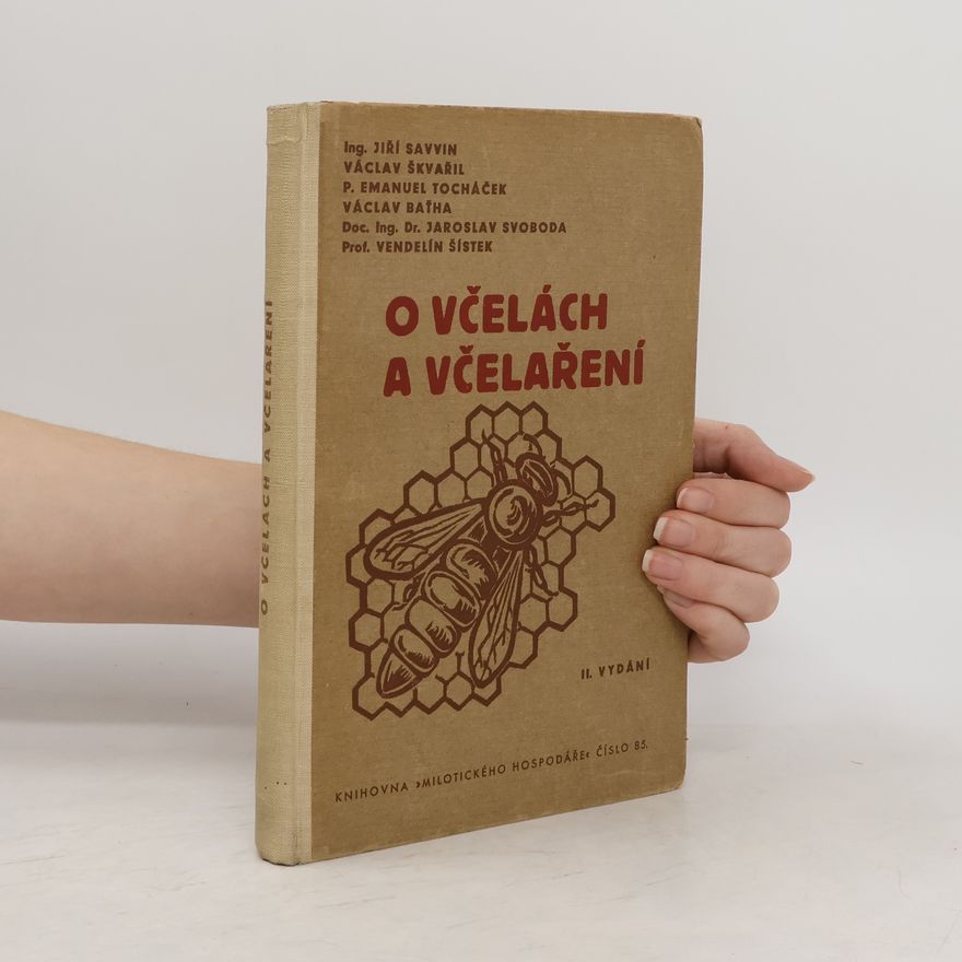 Various authors O včelách a včelaření