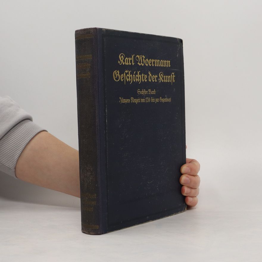 Karl Woermann Geschichte der Kunst