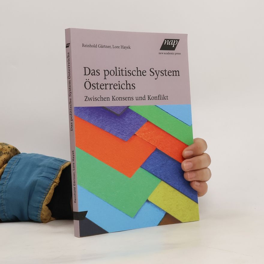 Reinhold Gärtner Das politische System Österreichs