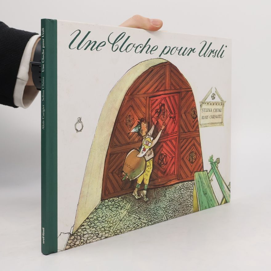 Selina Chönz Une cloche pour Ursli