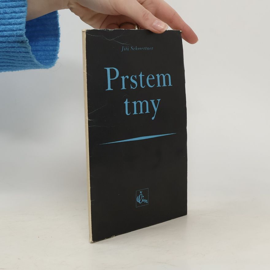 Jiří Schwertner Prstem tmy