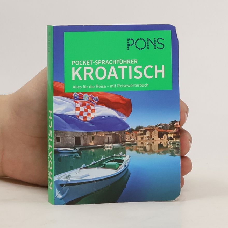 Anette Dralle PONS Pocket-Sprachführer Kroatisch