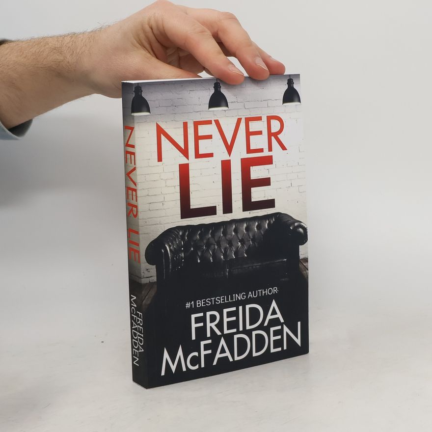 Freida McFadden Never Lie