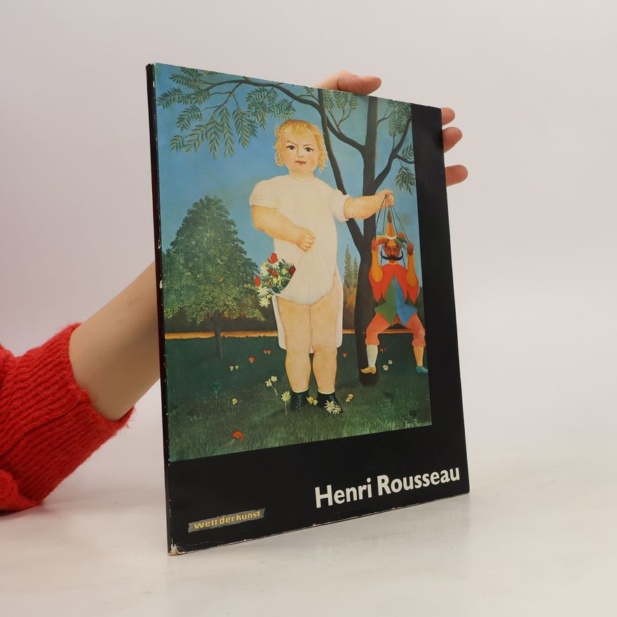 Auteurscollectief Henri Rousseau. Welt der Kunst