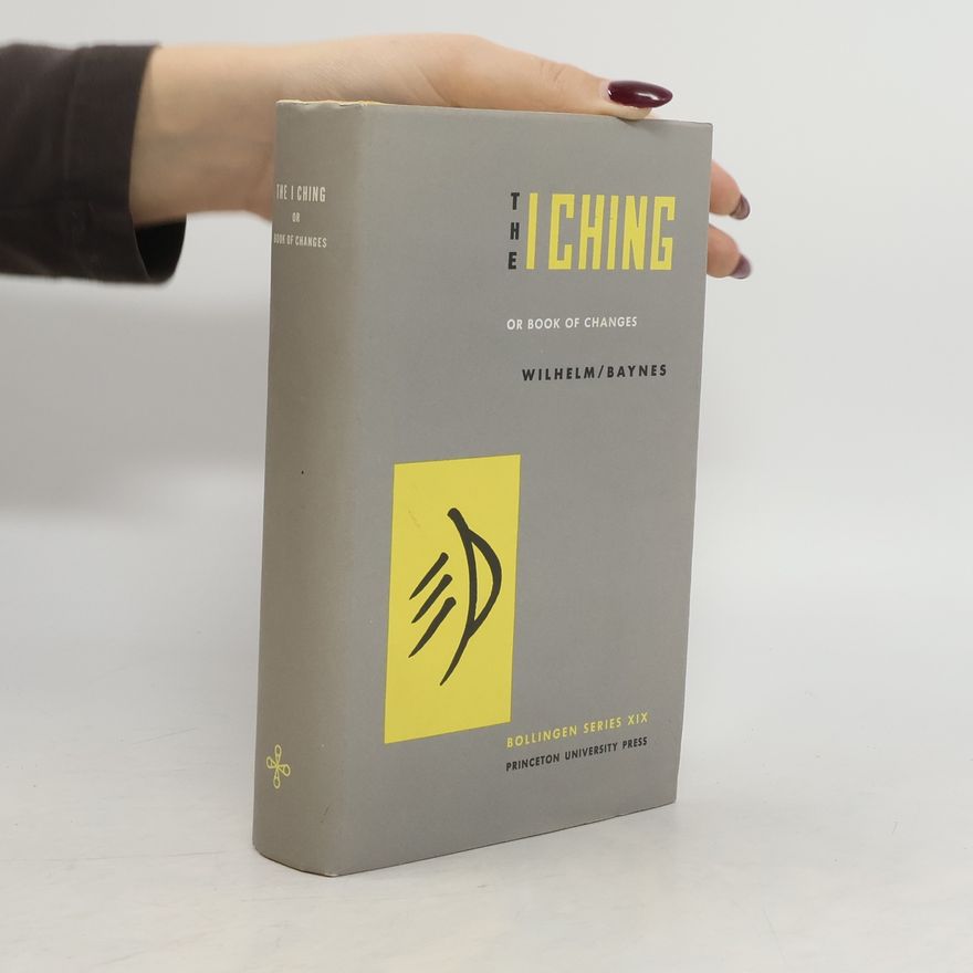 Autorenkollektiv The I Ching, or, Book of changes