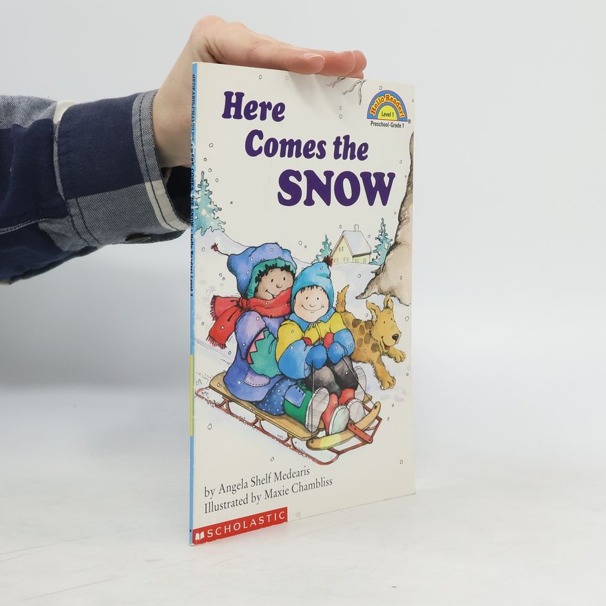 Angela Shelf Medearis Here Comes the Snow