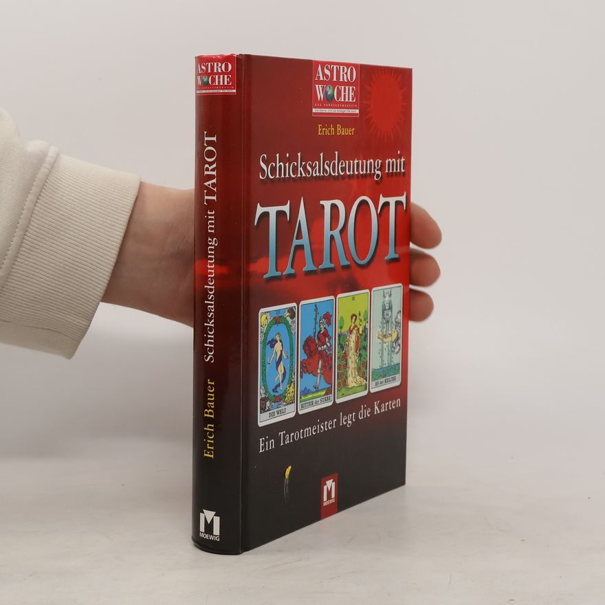 Erich Bauer Schicksalsdeutung mit Tarot