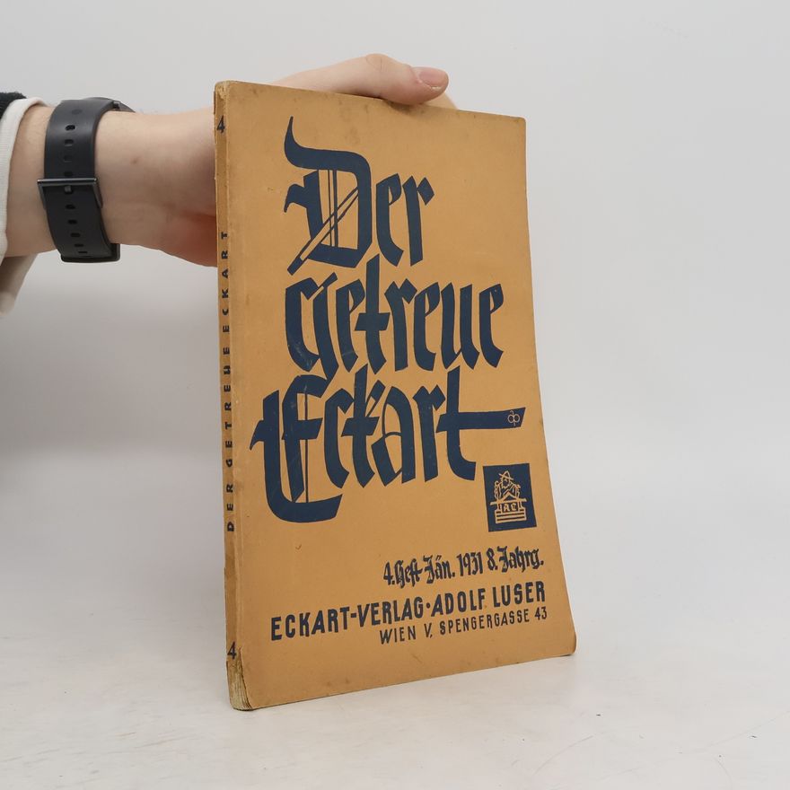 Various authors Der getreue Eckart 4/1931