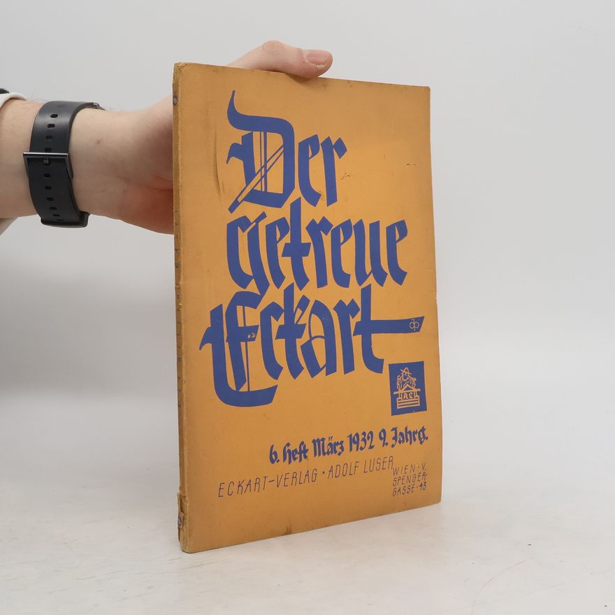 Various authors Der getreue Eckart 6/1932