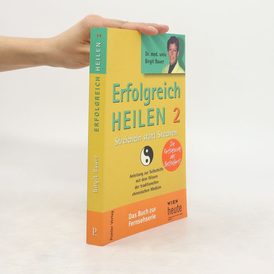 Birgit Bauer Erfolgreich heilen