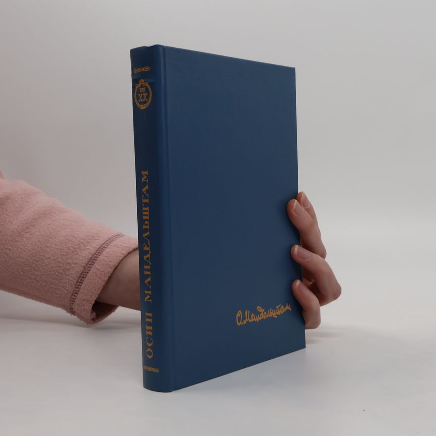 Ossip Emiljewitsch Mandelstam Стихотворения. Переводы. Очерки. Статьи