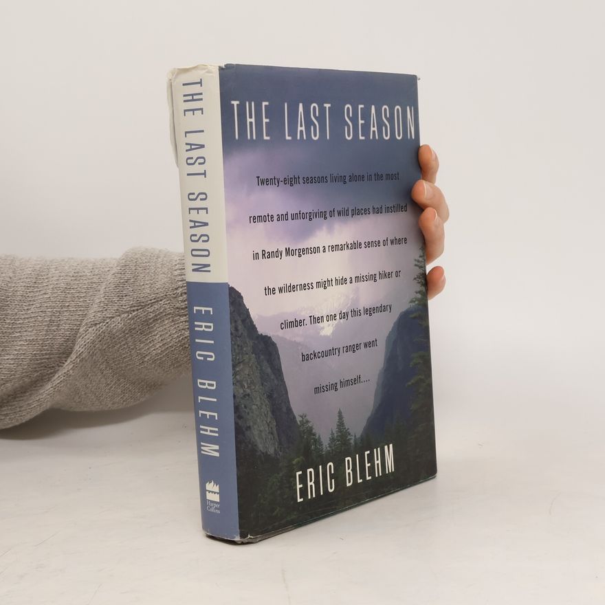 Eric Blehm The Last Season