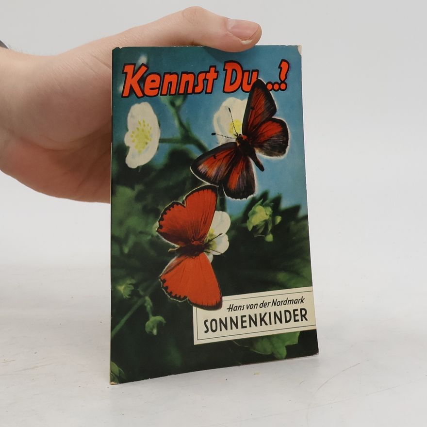 Hans von der Nordmark Kennst Du...?