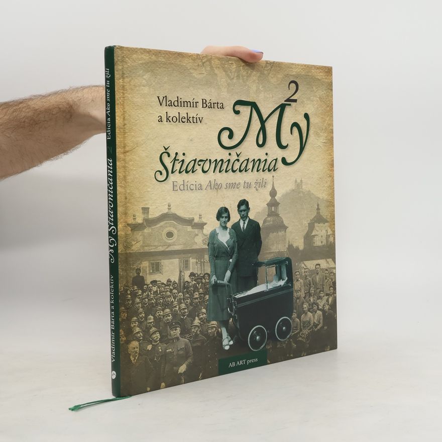 Vladimír Bárta My Štiavničania 2