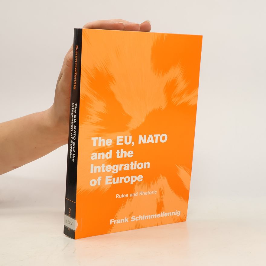 Frank Schimmelfennig The Eu, NATO and the Integration of Europe