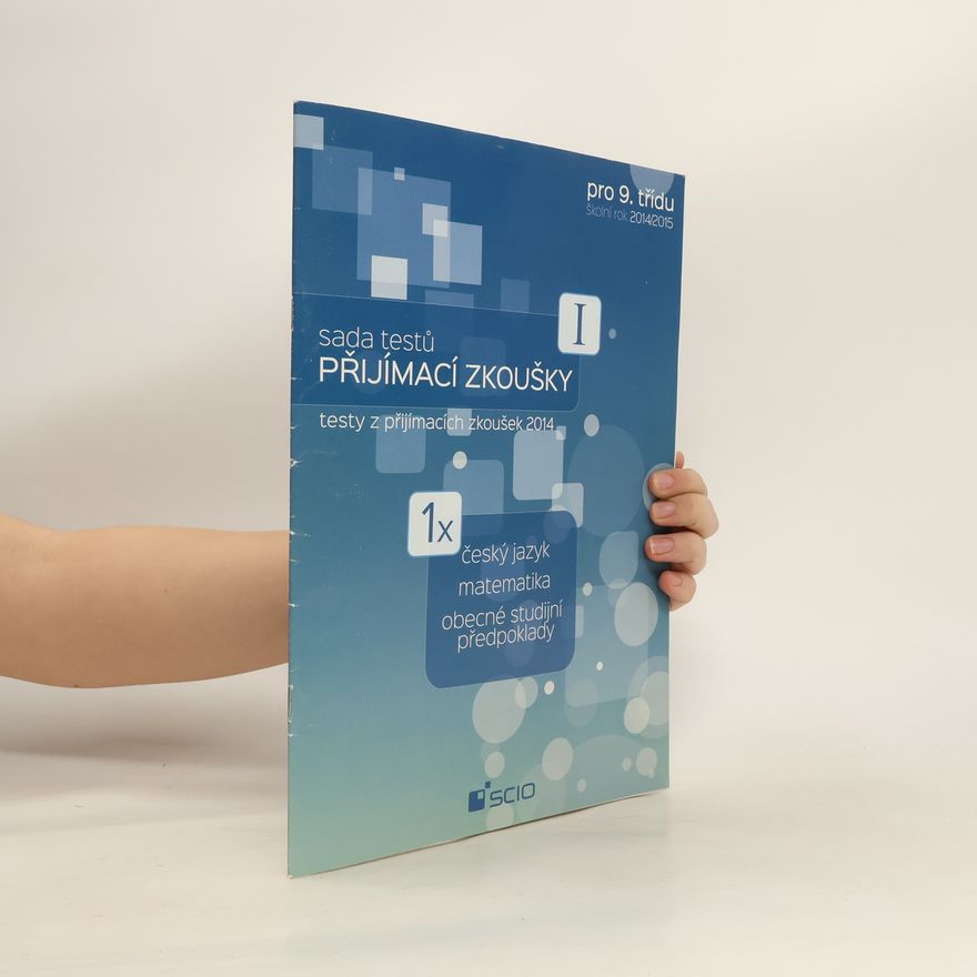 Autorenkollektiv Sada testů. Přijímací zkoušky pro 9. třídu. Školní rok 2014/2015