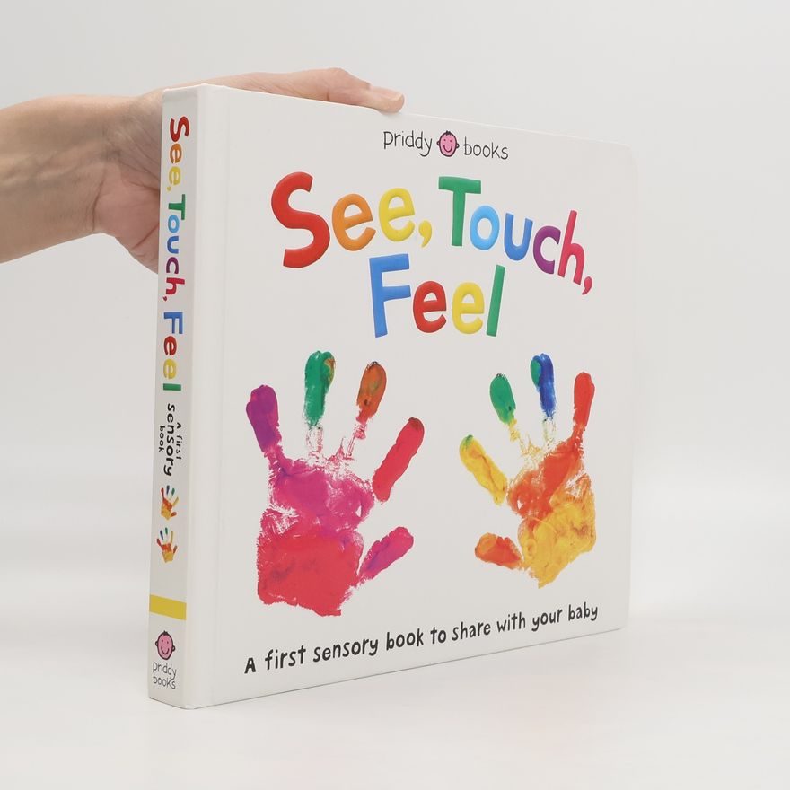 Roger Priddy See, Touch, Feel