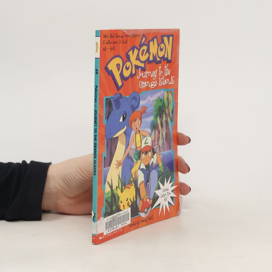 Tracey West Pokémon 9. Journey to the Orange Islands